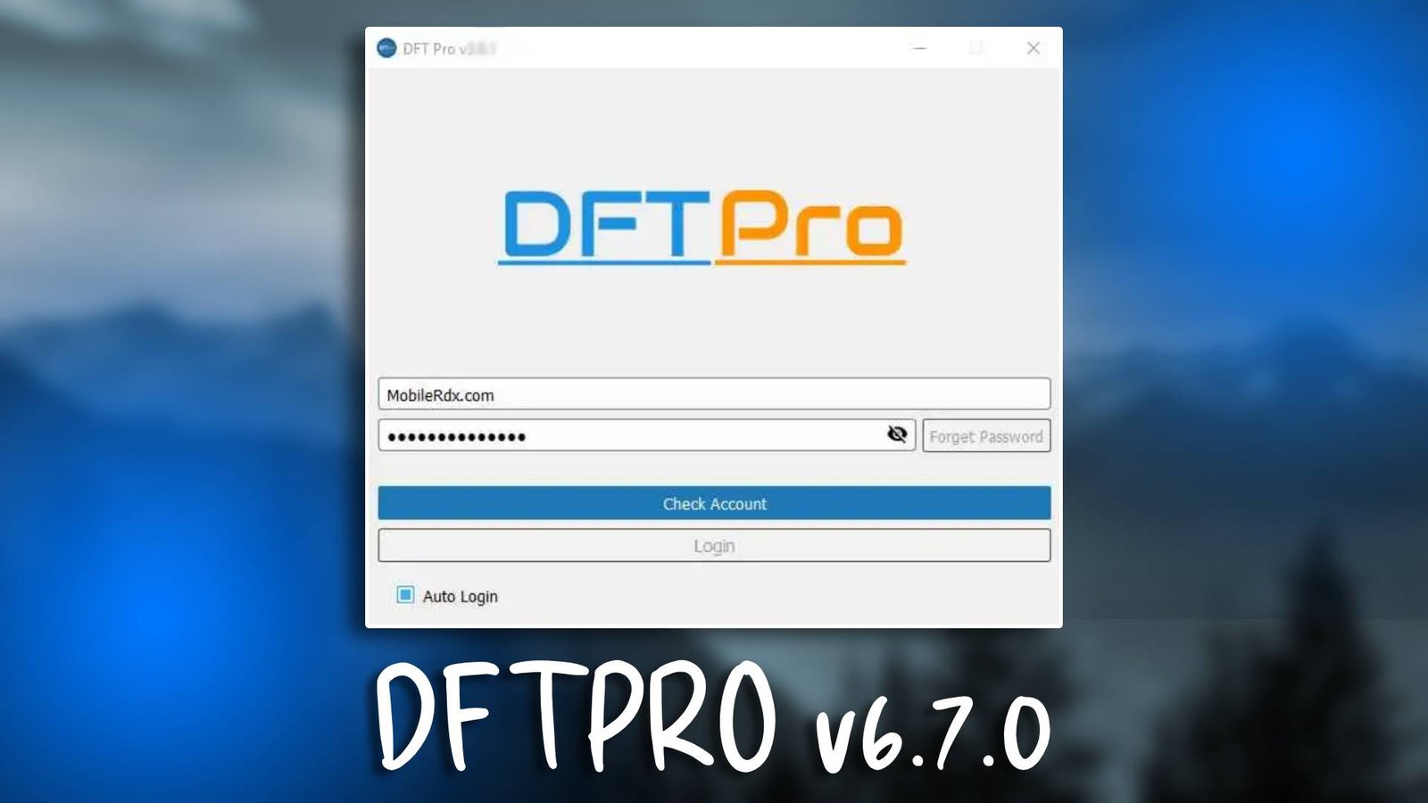 DFTPRO v6.7.0