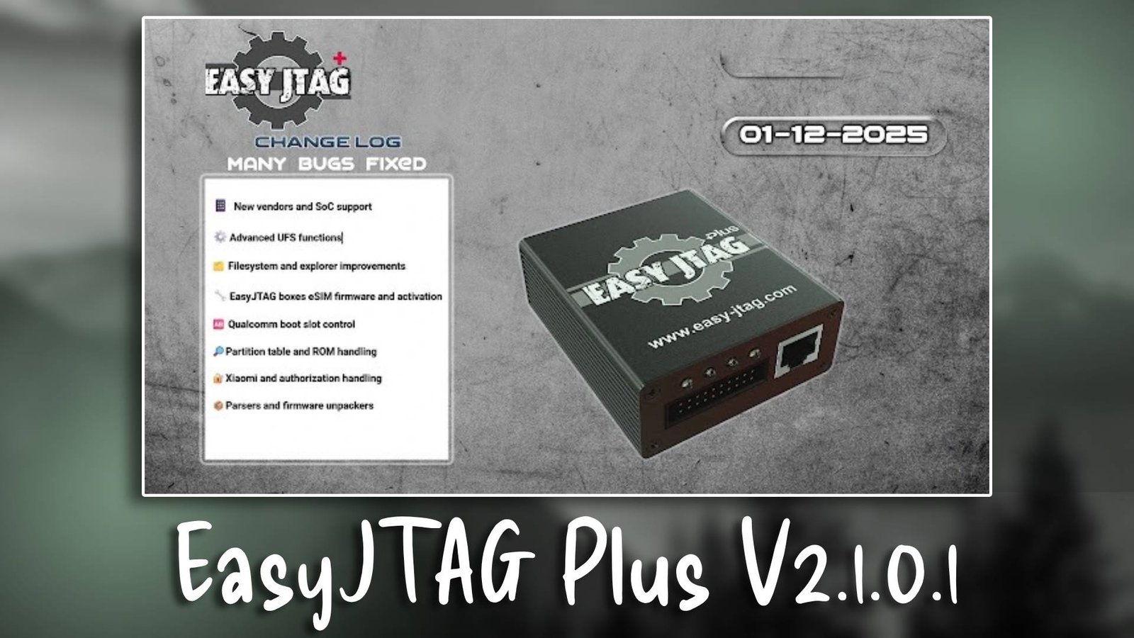 EasyJTAG Plus V2.1.0.1