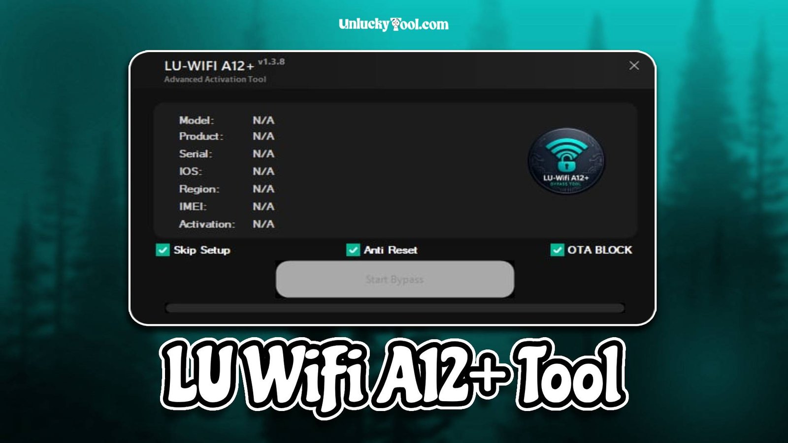 LU WiFi A12+ Tool