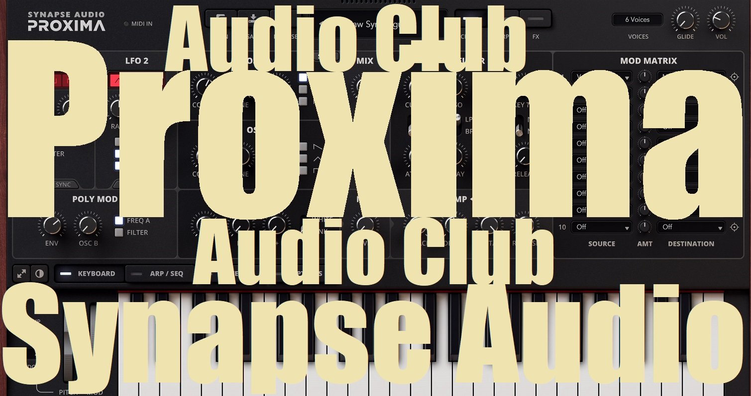Synapse Audio Proxima v1.0.1