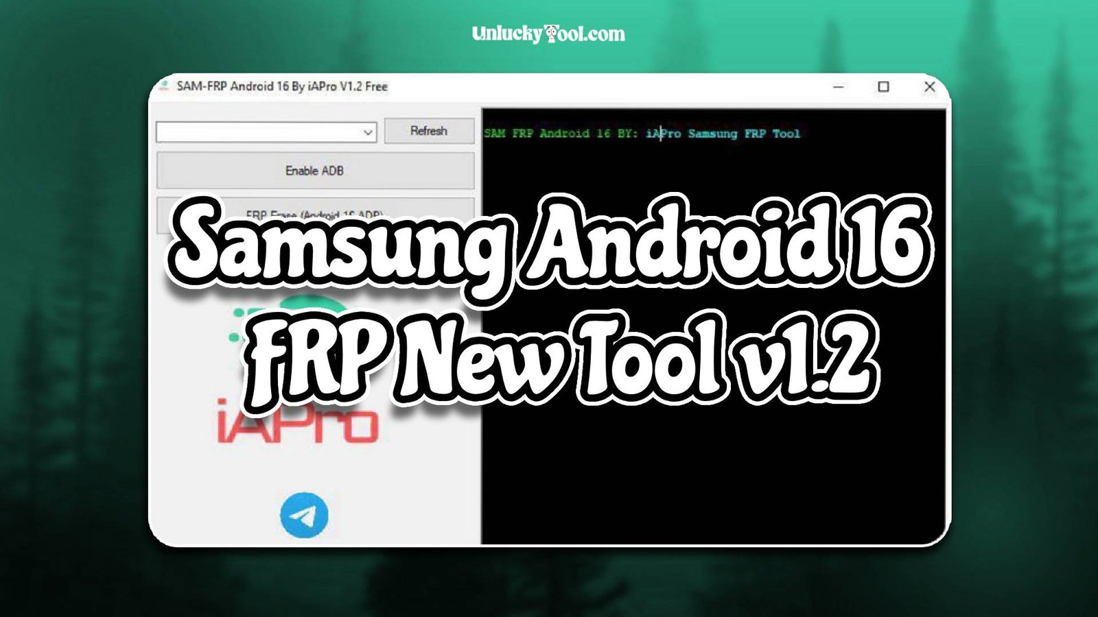 Samsung Android 16 FRP New Tool v1.2