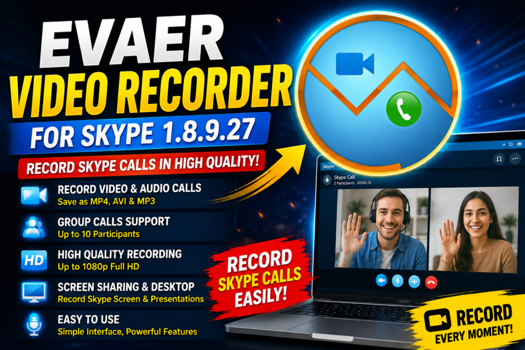 Evaer Video Recorder